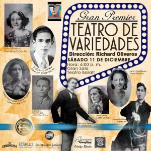 Teatro de Variedades trae el drama, la comedia y la tragedia al Teatro Baralt